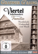 Film: Gradner G'sang - Viertel Jahrhundert