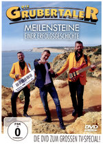 Film: Die Grubertaler - Meilensteine einer Erfolgsgesc