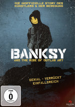 Film: Banksy and the Rise of Outlaw Art