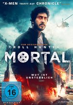 Film: Mortal - Mut ist unsterblich