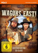 Film: Wagons East! - Der Schrecken vom Rio Grande