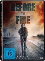 Film: Before the Fire - Angst ist ansteckend