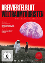 Film: Dreiviertelblut - Weltraumtouristen