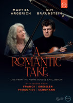 Film: A Romantic Take - Martha Argerich & Guy Braunst