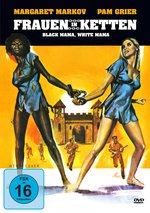 Film: Frauen in Ketten - Black Mama, White Mama