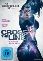 Film: Cross the Line - Du sollst nicht töten