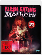 Film: Flesh Eating Mothers - Uncut