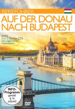 Film: Auf der Donau nach Budapest - Der Reiseführer