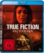 Film: True Fiction - Kill Your Idol