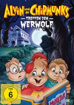 Film: Alvin und die Chipmunks treffen den Werwolf