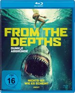 Film: From the Depths - Dunkle Abgründe
