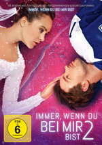 Film: Immer, wenn du bei mir bist - Teil 2