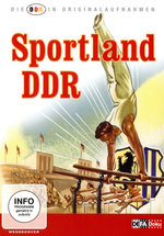 Film: Die DDR in Originalaufnahmen - Sportland DDR