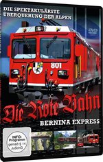Film: Die rote Bahn - Bernina-Express