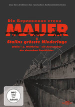 Film: Die Mauer & Stalins größte Niederlage