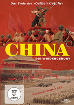 Film: China - Die Wiedergeburt - Das Ende der "Gelben