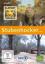 Film: Elefant, Tiger & Co. - Teil 56 - Stubenhocker...