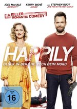 Film: Happily - Glück in der Ehe, Pech beim Mord