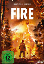 Film: Fire - Im Kampf gegen die Flammenhölle