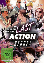 Film: In Search Of The Last Action Heroes