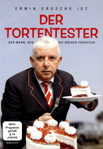 Film: Erwin Grosche: Der Tortentester - Der Mann, den