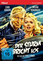 Film: Der Sturm bricht los