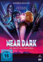 Film: Near Dark - Die Nacht hat ihren Preis