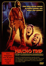 Film: Macho Trip - Das Weekend-Massaker