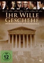 Film: Ihr Wille geschehe - Die Geschichte eine Abtreib
