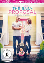 Film: The Baby Proposal - Plötzlich Familie