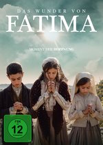 Film: Das Wunder von Fatima - Moment der Hoffnung