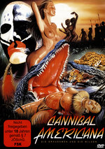 Film: Cannibal Americana - Die Grausamen und die Wilde
