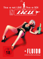 Film: I.K.U. - This is not Love, this is Sex & Fluidø