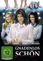 Film: Gnadenlos schön