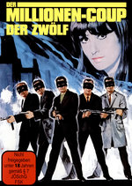 Film: Der Millionen-Coup der Zwölf