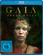 Film: GAIA - Grüne Hölle