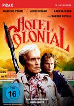 Film: Hotel Colonial - Das Dschungelhaus ohne Gesetz