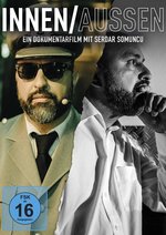 Film: Innen / Aussen - Ein Dokumentarfilm mit Serdar S