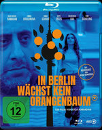 Film: In Berlin wächst kein Orangenbaum