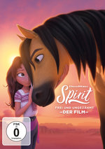 Film: SPIRIT - FREI UND UNGEZÄHMT