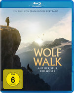 Film: Wolf Walk - Auf der Spur der Wölfe