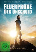 Film: Feuerprobe der Unschuld - Wage es zu träumen