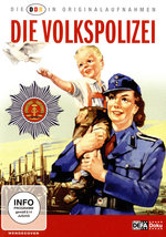 Film: Die Volkspolizei - Die DDR in Originalaufnahmen