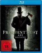 Film: President's Day - Axe Massacre