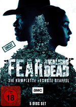 Film: Fear The Walking Dead - Staffel 6