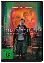 Film: Reminiscence: Die Erinnerung stirbt nie
