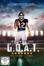 Film: Becoming the G.O.A.T. - Die Tom Brady Story