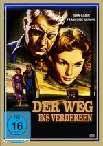 Film: Der Weg ins Verderben