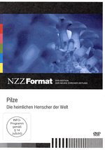 Film: Pilze - Die heimlichen Herrscher der Welt