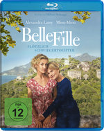 Film: Belle Fille - Plötzlich Schwiegertochter